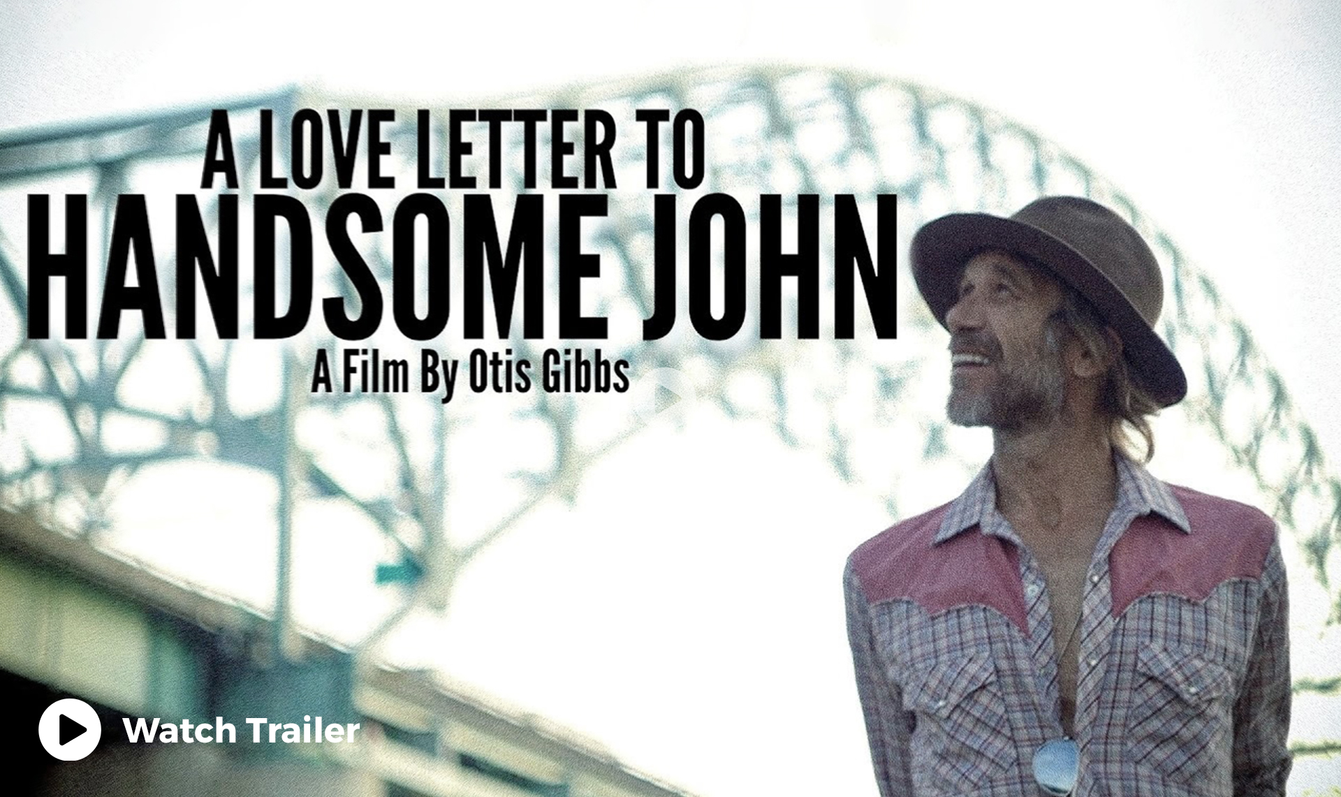 Rental Screening: A LOVE LETTER TO HANDSOME JOHN