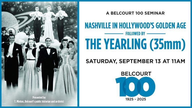 Seminar: Nashville in Hollywood’s Golden Age + THE YEARLING (35mm)