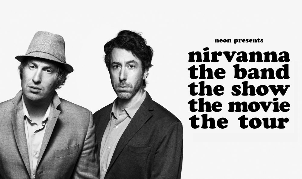 NIRVANNA THE BAND THE SHOW THE MOVIE THE TOUR