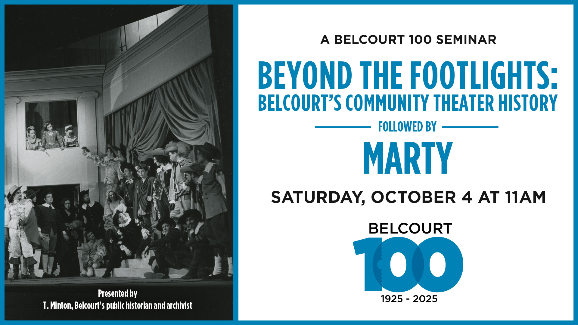 Seminar: Beyond the Footlights: Belcourt’s Community Theater History + MARTY