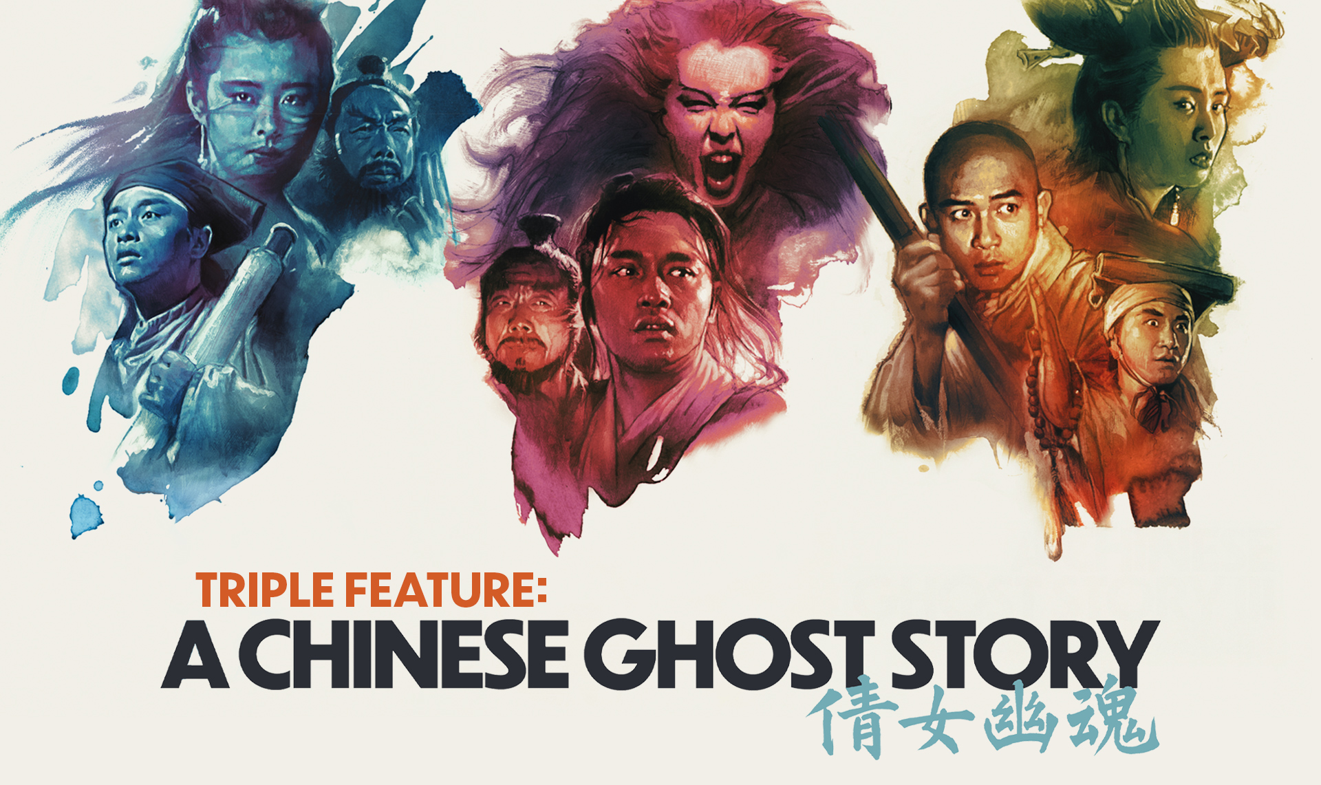 Triple Feature: A CHINESE GHOST STORY