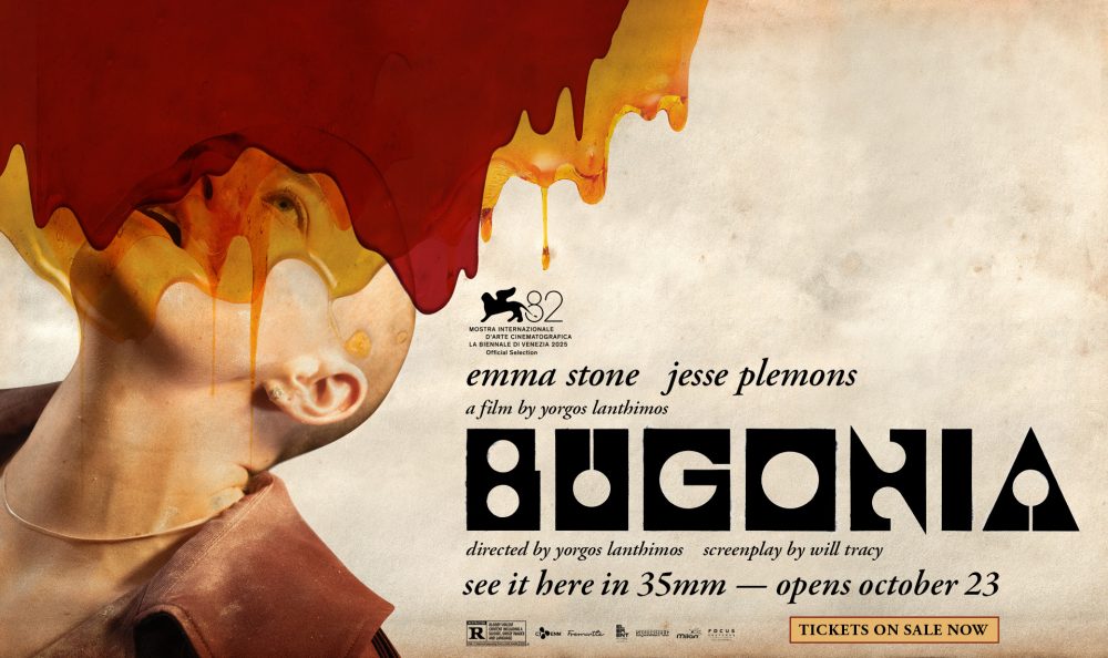 BUGONIA — See It Here in 35mm!