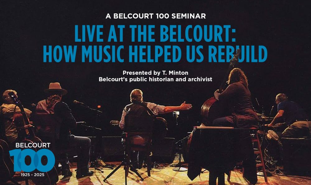 Seminar: Live at the Belcourt: How Music Helped Us Rebuild