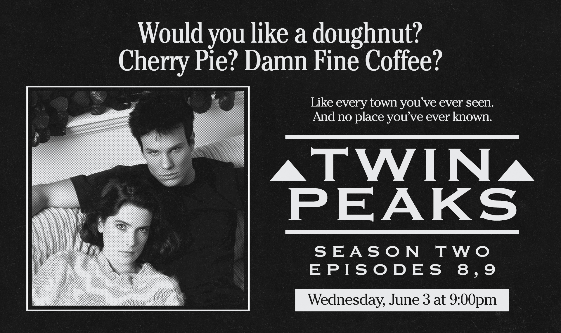 Twin Peaks: Season 2, Episodes 8-9