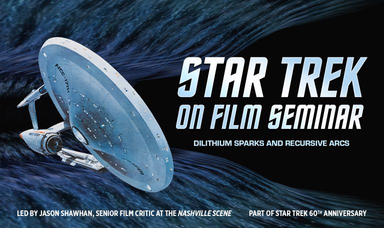 Star Trek on Film Seminar: Dilithium Sparks and Recursive Arcs