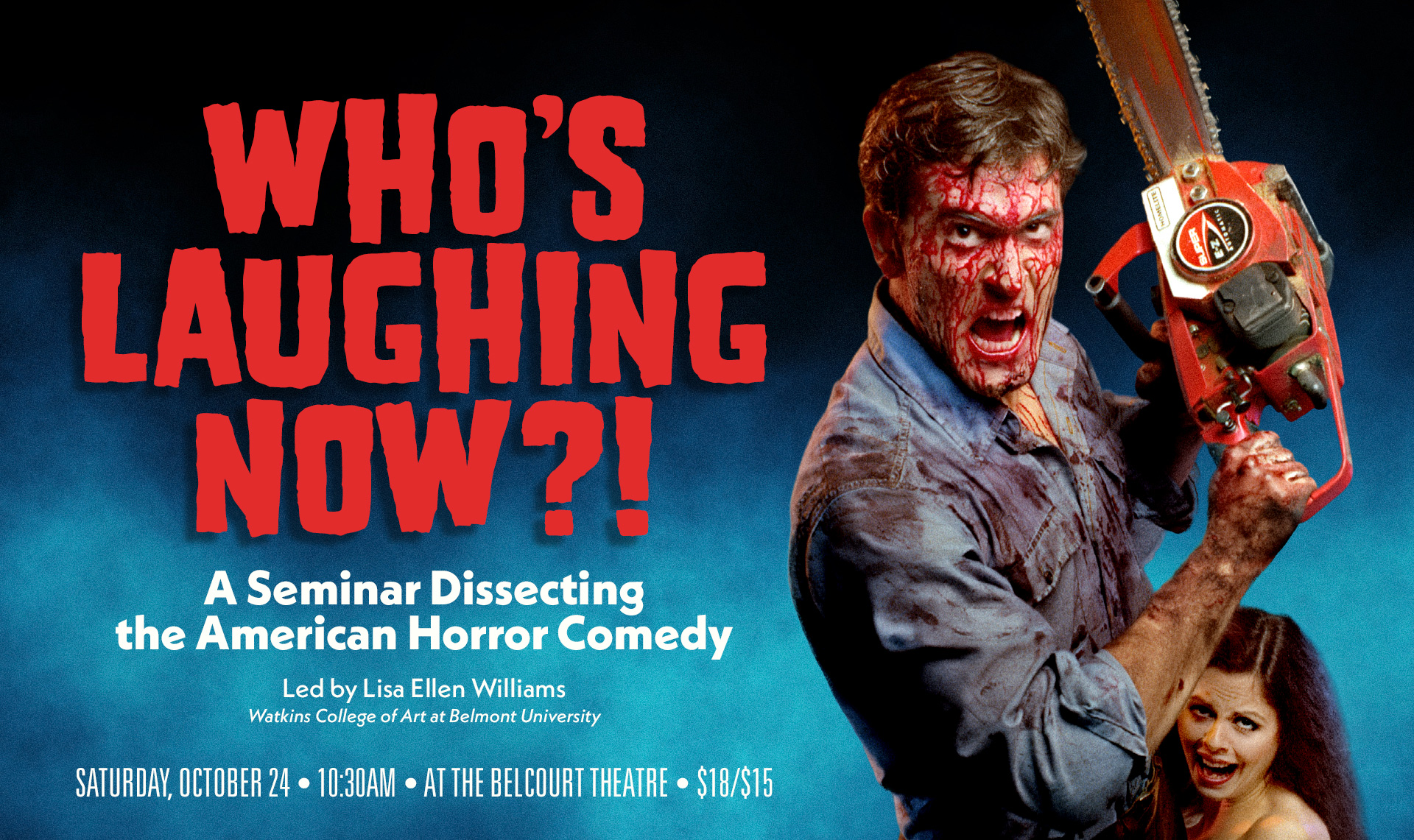 “Who’s Laughing Now?!”: A Seminar Dissecting the American Horror Comedy